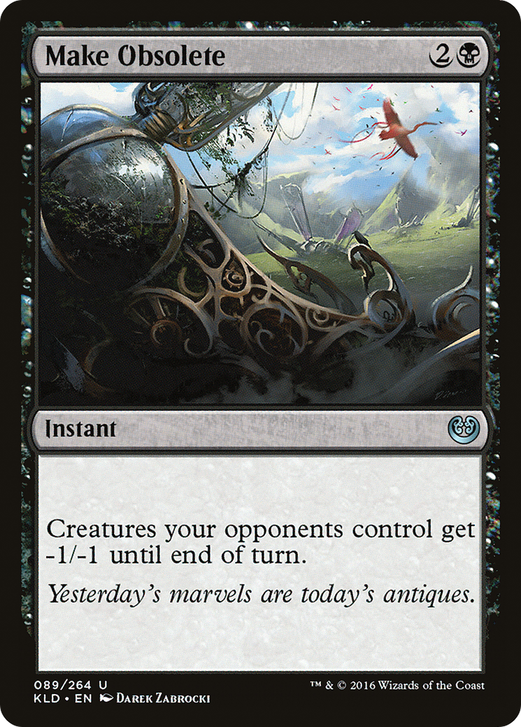 {C} Make Obsolete [Kaladesh][KLD 089]