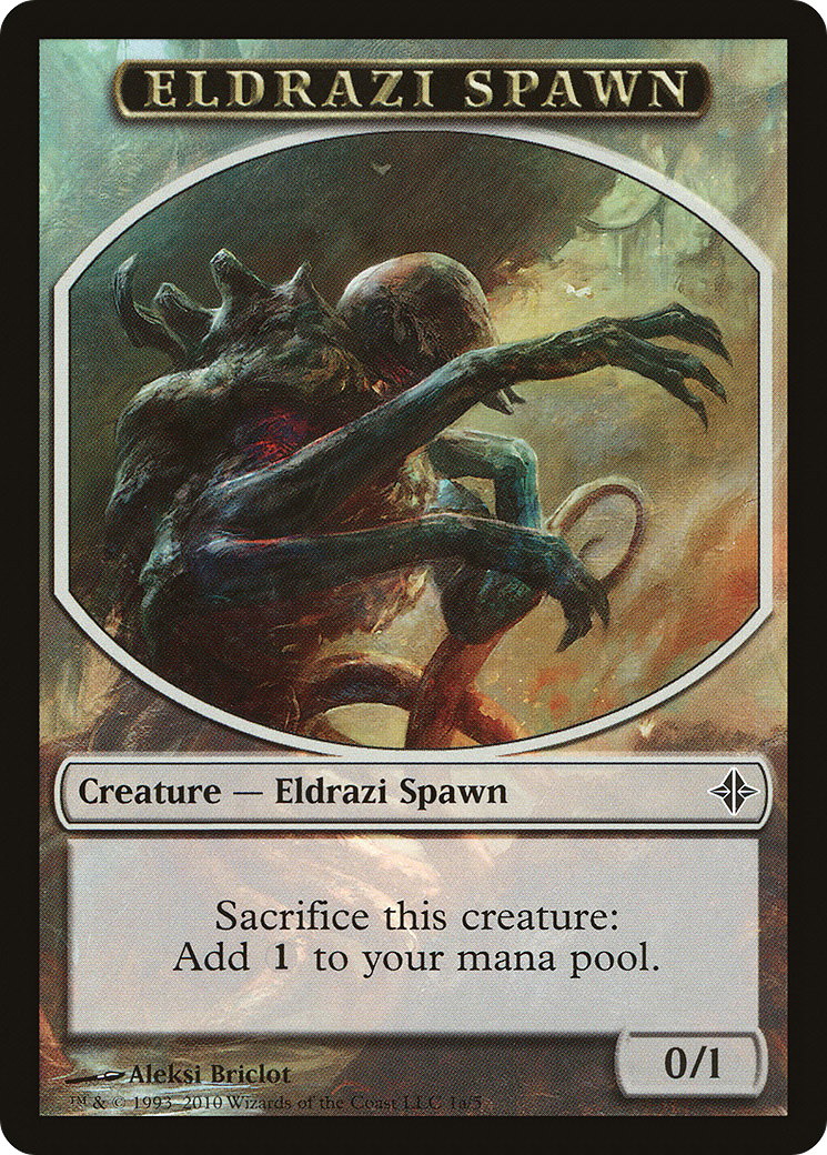 {T} Eldrazi Spawn Token (1a/5) [Rise of the Eldrazi Tokens][TROE 1A]