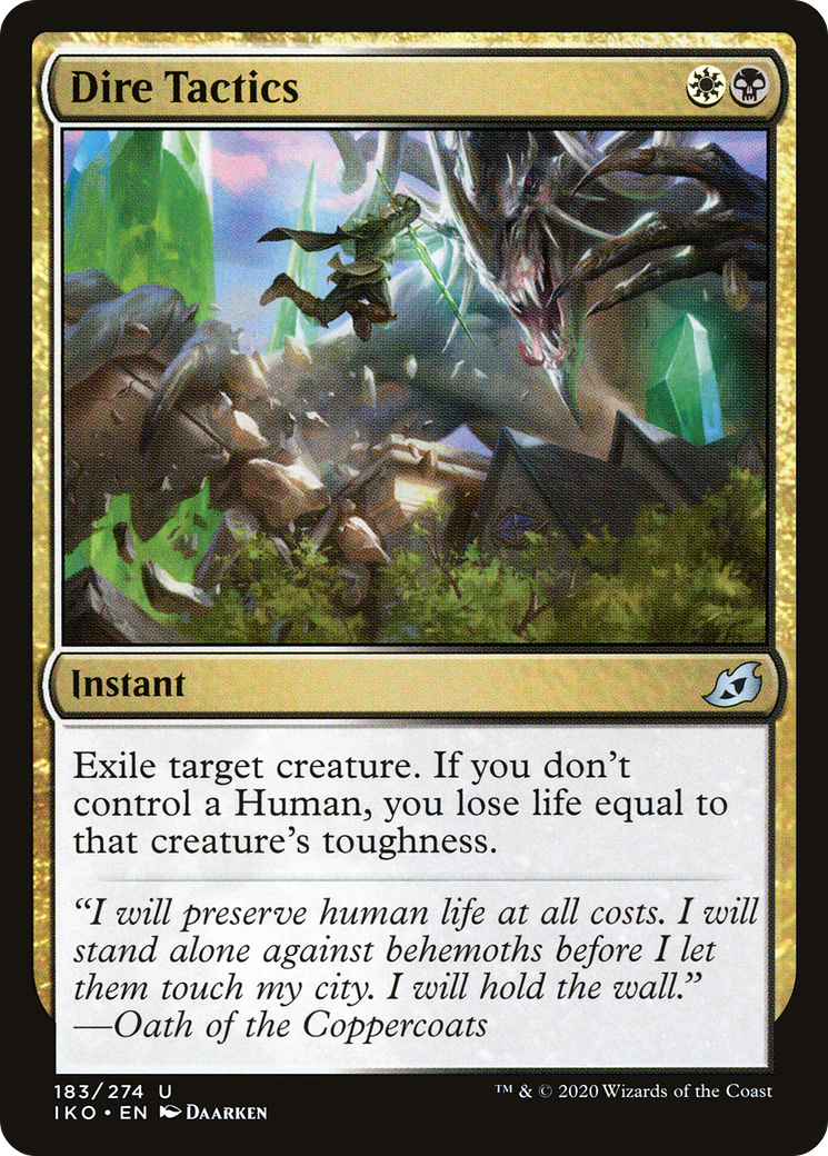 {C} Dire Tactics [Ikoria: Lair of Behemoths][IKO 183]