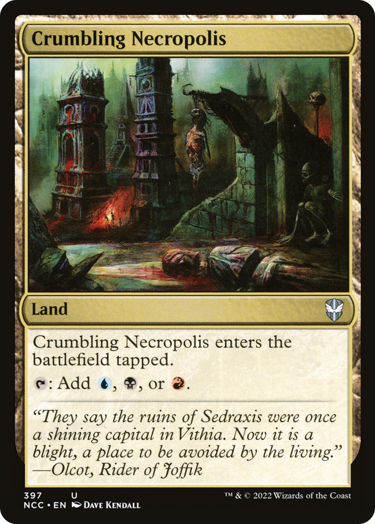 {C} Crumbling Necropolis [Streets of New Capenna Commander][NCC 397]