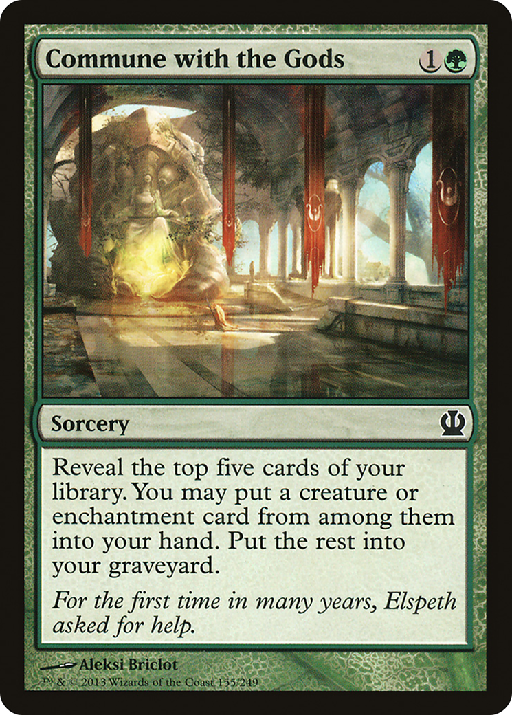 {C} Commune with the Gods [Theros][THS 155]