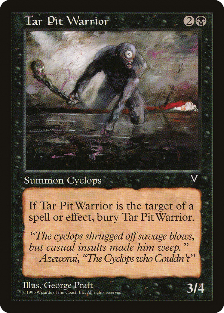 {C} Tar Pit Warrior [Visions][VIS 070]