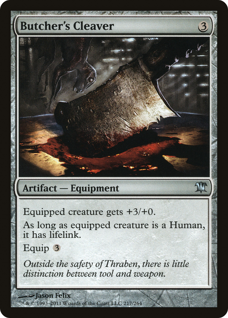{C} Butcher's Cleaver [Innistrad][ISD 217]