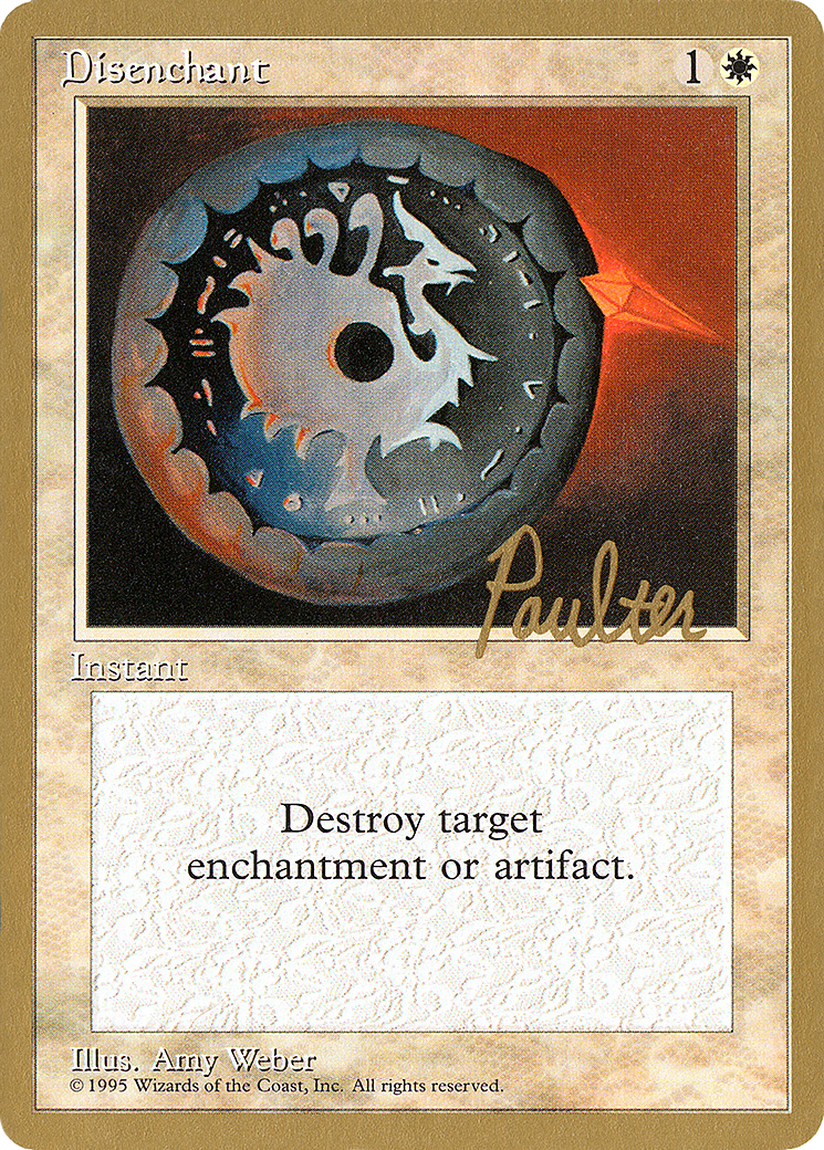 {C} Disenchant (Preston Poulter) [Pro Tour Collector Set][GB PTC PP22]