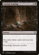 {C} Ancient Craving [Commander 2021][C21 135]