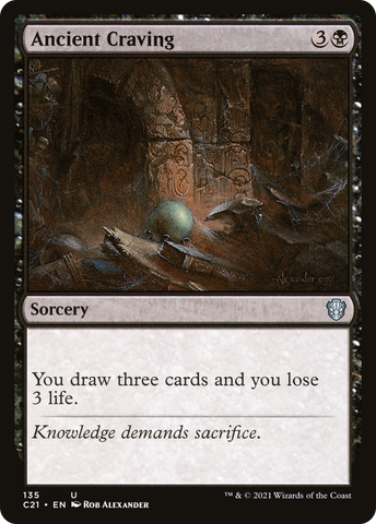 {C} Ancient Craving [Commander 2021][C21 135]