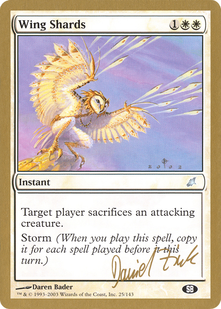 {C} Wing Shards (Daniel Zink) (SB) [World Championship Decks 2003][GB WC03 DZ25SB]