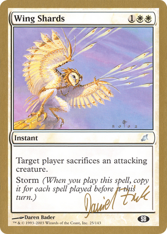 {C} Wing Shards (Daniel Zink) (SB) [World Championship Decks 2003][GB WC03 DZ25SB]