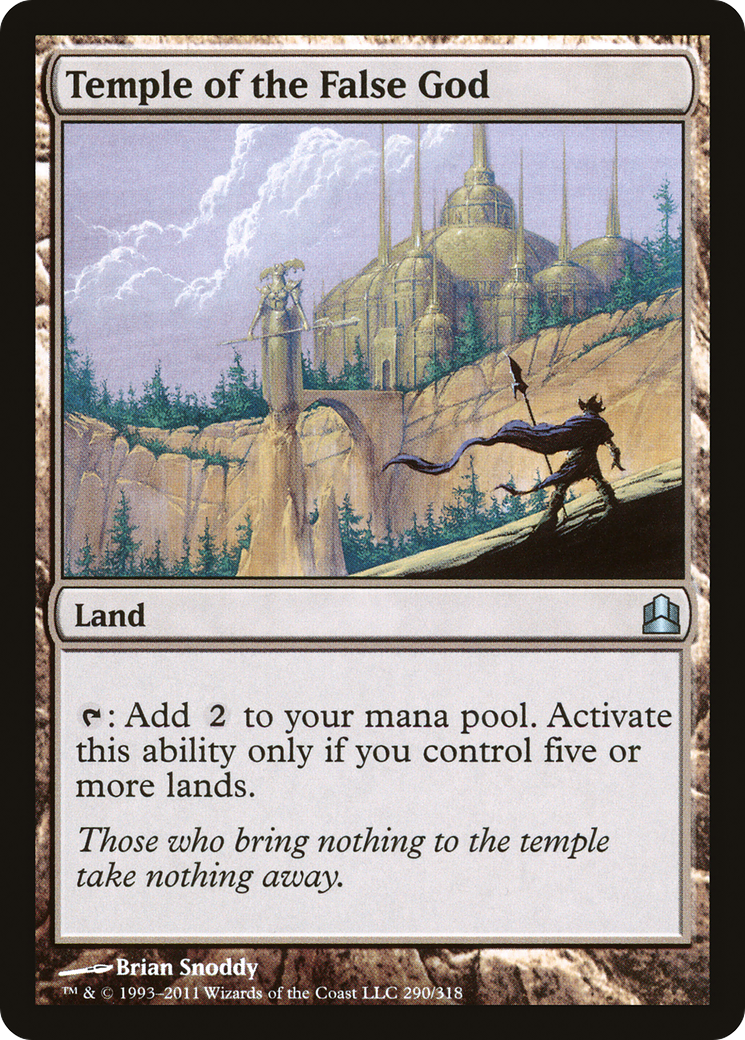{C} Temple of the False God [Commander 2011][CMD 290]