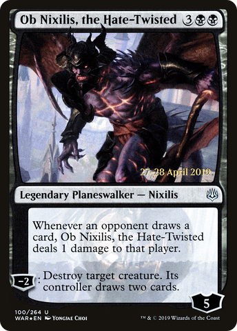{C} Ob Nixilis, the Hate-Twisted [War of the Spark Prerelease Promos][PR WAR 100]