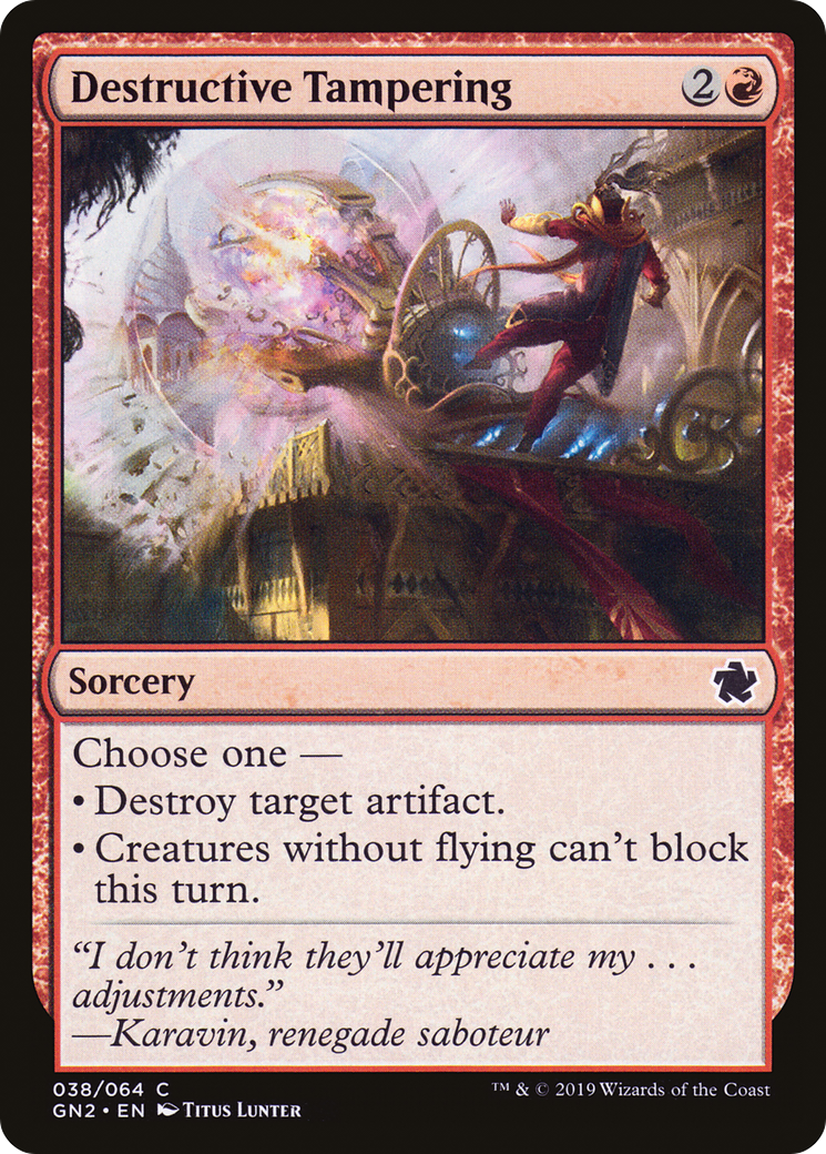 {C} Destructive Tampering [Game Night 2019][GN2 038]