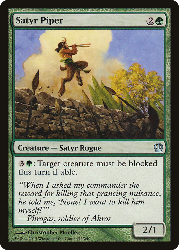 {C} Satyr Piper [Theros][THS 175]