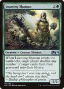 {C} Loaming Shaman [Core Set 2020][M20 180]