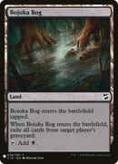 {C} Bojuka Bog [Mystery Booster][LS C18 238]