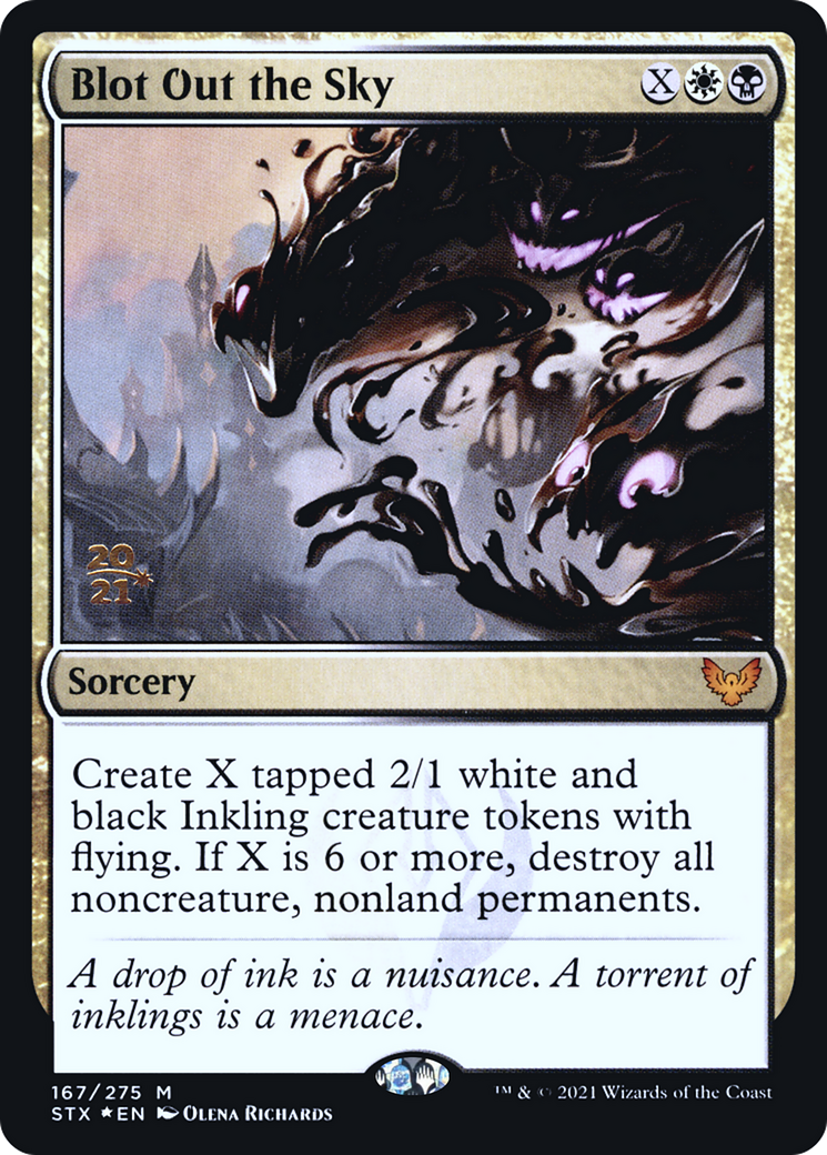 {R} Blot Out the Sky [Strixhaven: School of Mages Prerelease Promos][PR STX 167]