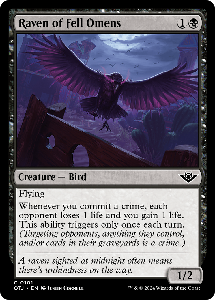 {@C} Raven of Fell Omens [Outlaws of Thunder Junction][OTJ 101]