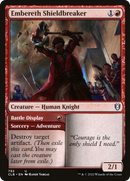 {C} Embereth Shieldbreaker // Battle Display [Commander Legends: Battle for Baldur's Gate][CLB 792]