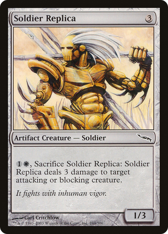 {C} Soldier Replica [Mirrodin][MRD 244]
