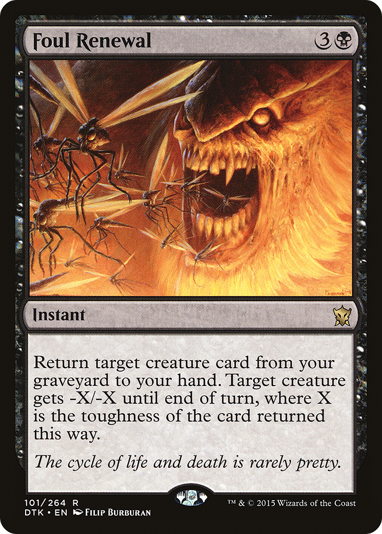 {R} Foul Renewal [Dragons of Tarkir][DTK 101]