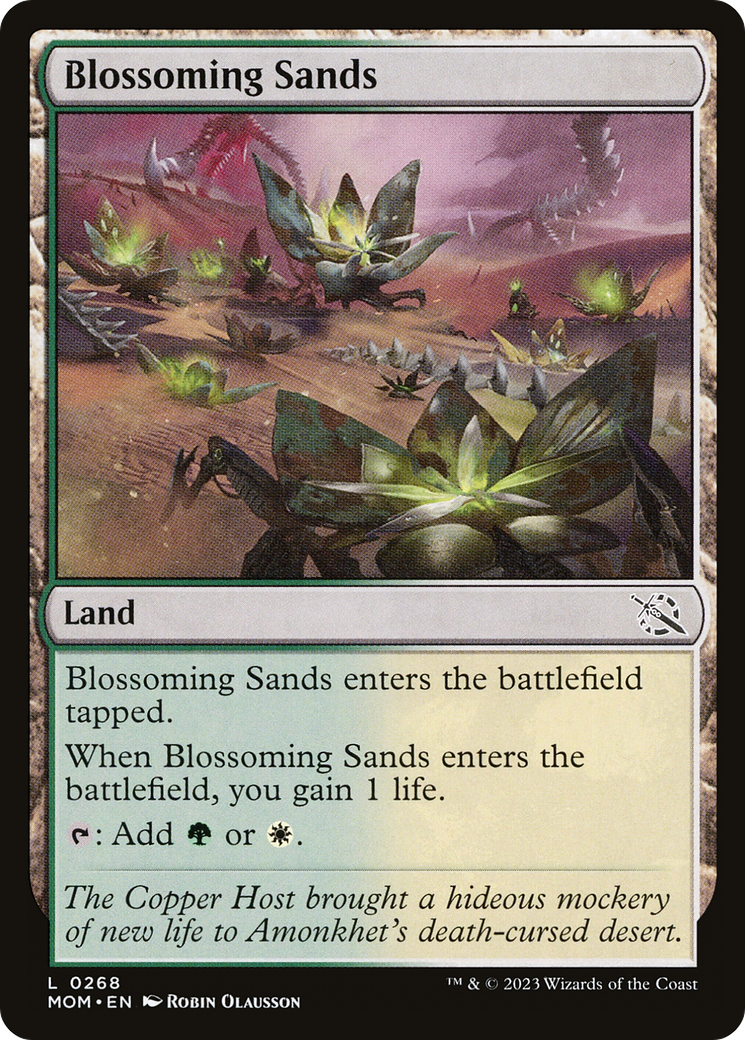 {C} Blossoming Sands [March of the Machine][MOM 268]