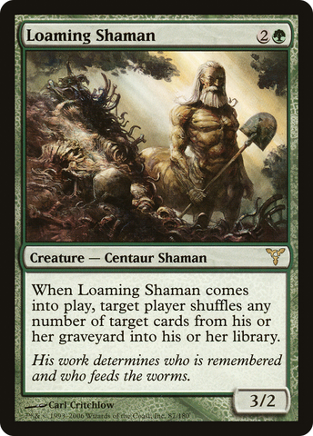 {R} Loaming Shaman [Dissension][DIS 087]