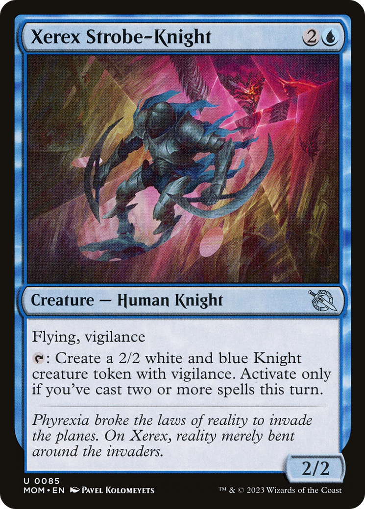{C} Xerex Strobe-Knight [March of the Machine][MOM 085]