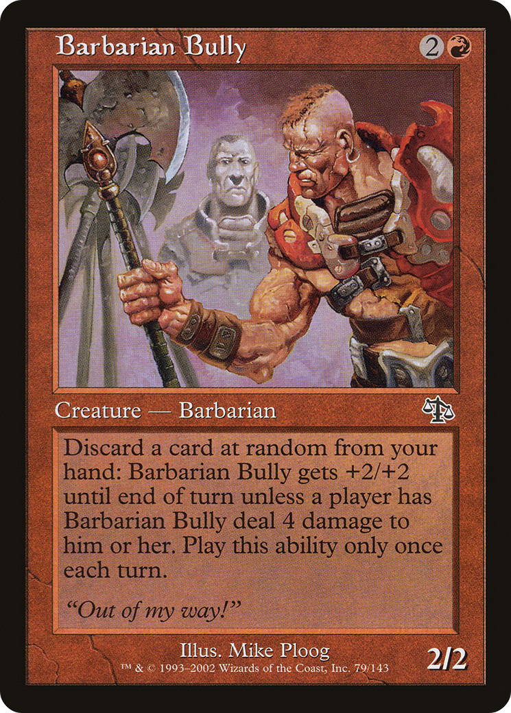 {C} Barbarian Bully [Judgment][JUD 079]