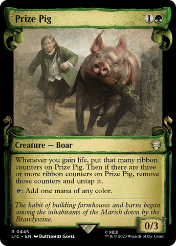 {R} Prize Pig [The Lord of the Rings: Tales of Middle-Earth Commander Showcase Scrolls][LTC 445]
