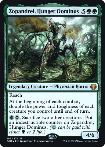 {R} Zopandrel, Hunger Dominus [Phyrexia: All Will Be One Prerelease Promos][PR ONE 195]