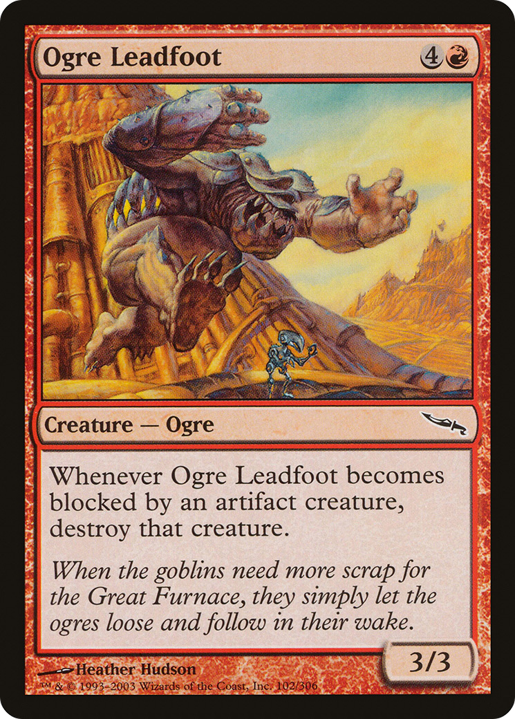 {C} Ogre Leadfoot [Mirrodin][MRD 102]