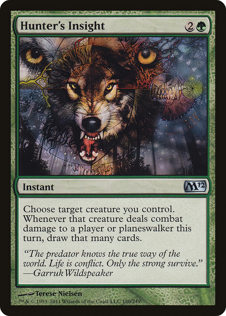 {C} Hunter's Insight [Magic 2012][M12 180]