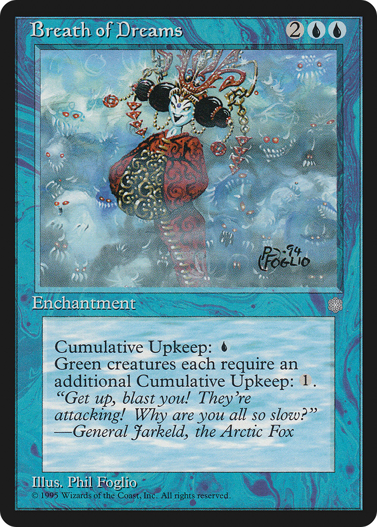 {C} Breath of Dreams [Ice Age][ICE 062]