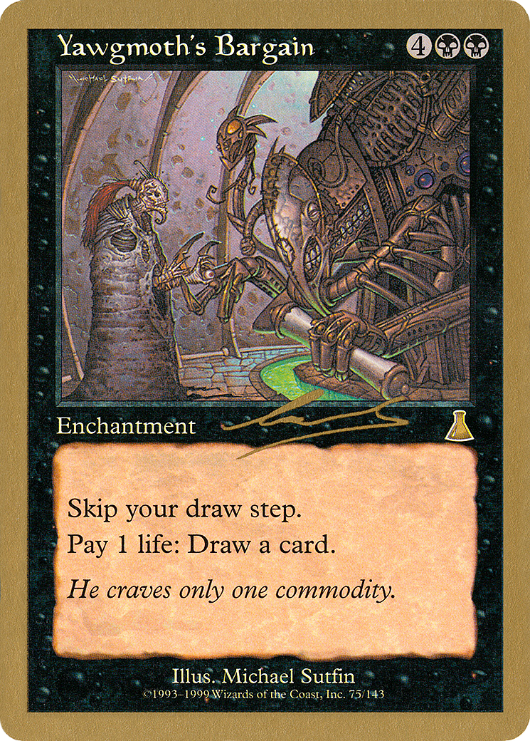 {R} Yawgmoth's Bargain (Nicolas Labarre) [World Championship Decks 2000][GB WC00 NL75]