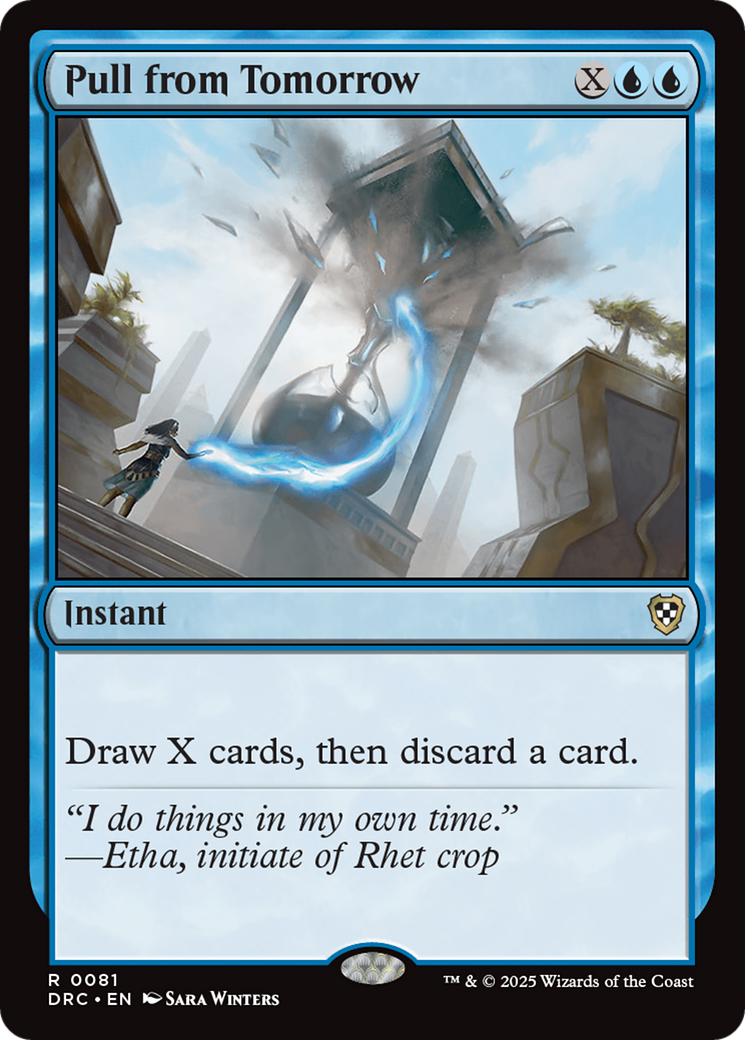 {R} Pull from Tomorrow [Aetherdrift Commander][DRC 081]