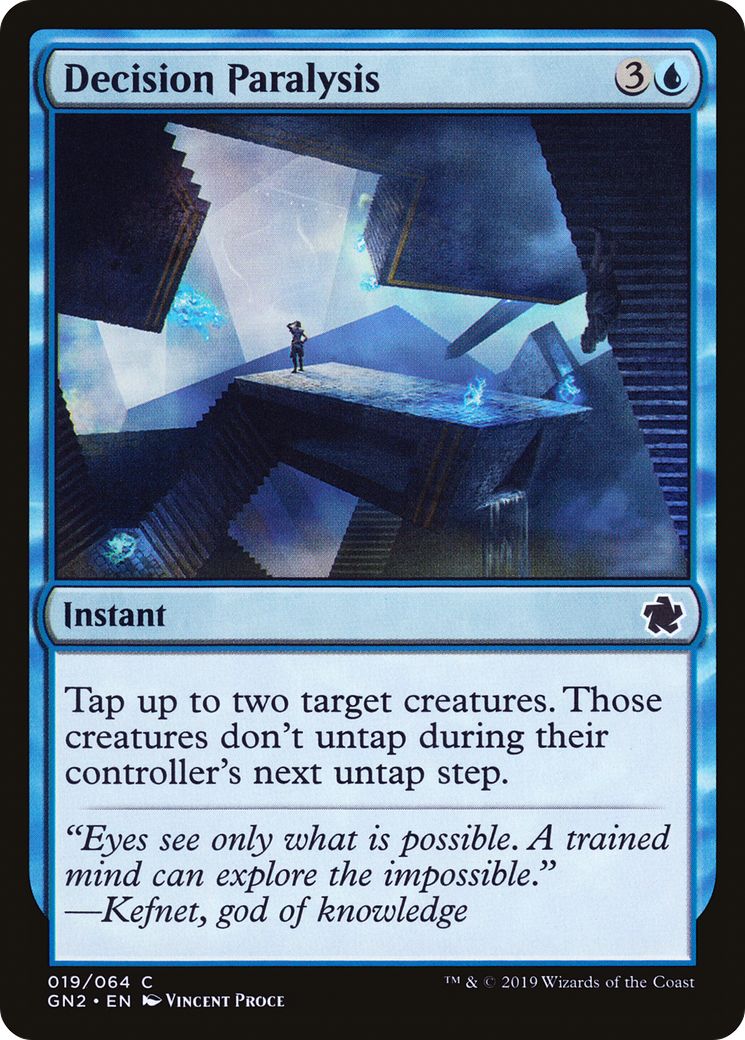 {C} Decision Paralysis [Game Night 2019][GN2 019]