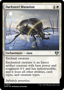 {C} Darksteel Mutation [Commander Masters][CMM 021]