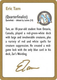 {T} 1996 Eric Tam Biography Card [World Championship Decks][GB TPTC F]