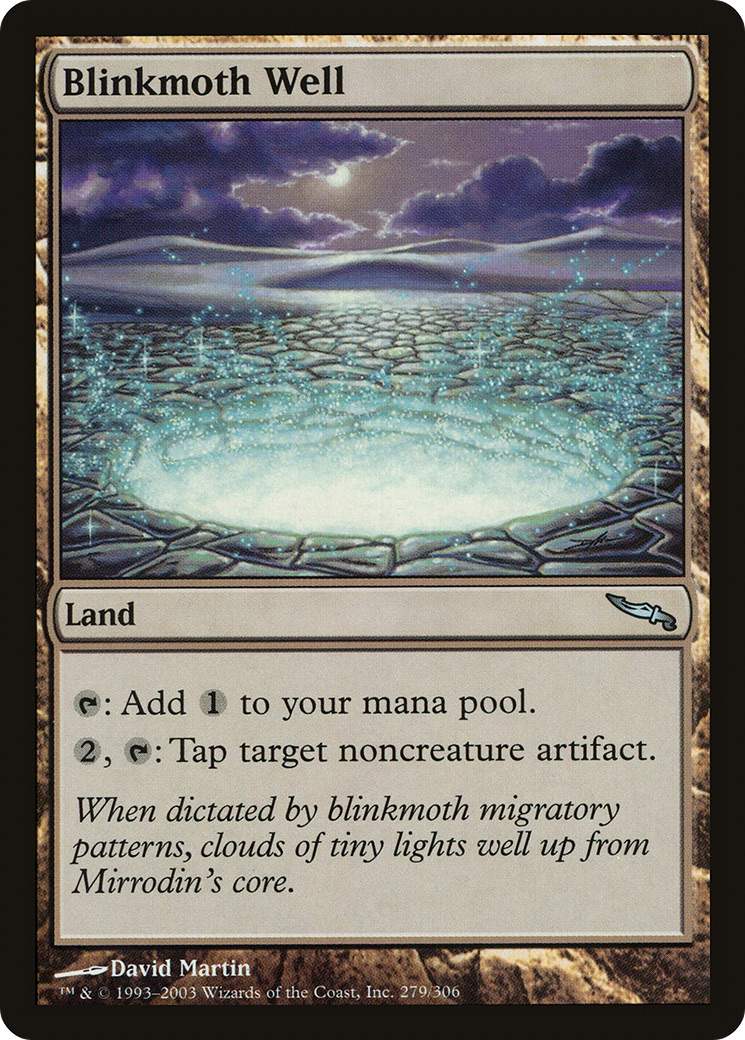 {C} Blinkmoth Well [Mirrodin][MRD 279]