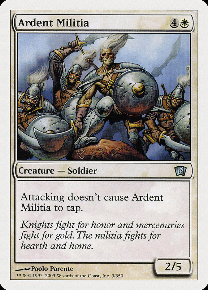 {C} Ardent Militia [Eighth Edition][8ED 003]