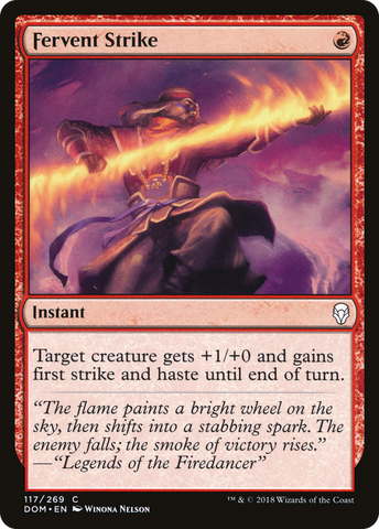{C} Fervent Strike [Dominaria][DOM 117]