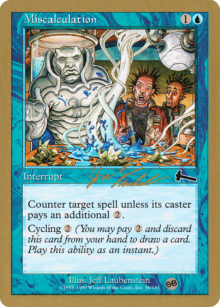 {C} Miscalculation (Jon Finkel) (SB) [World Championship Decks 2000][GB WC00 JF36SB]