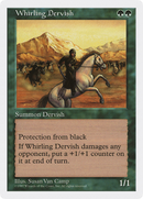 {C} Whirling Dervish [Fifth Edition][5ED 341]