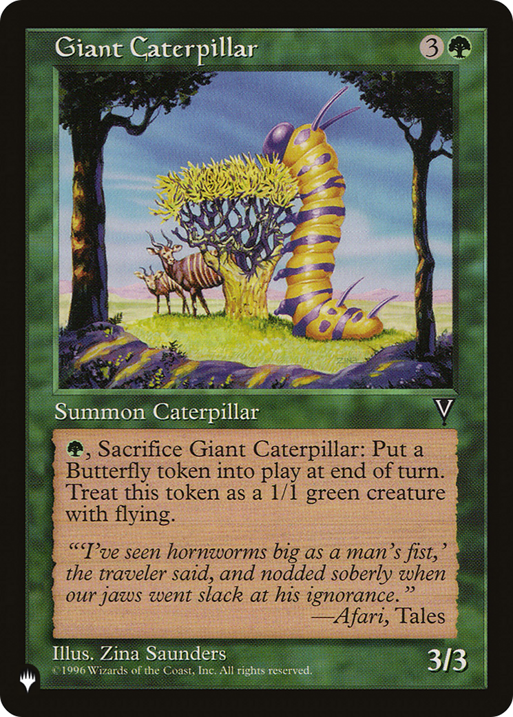 Giant Caterpillar [LIST ]