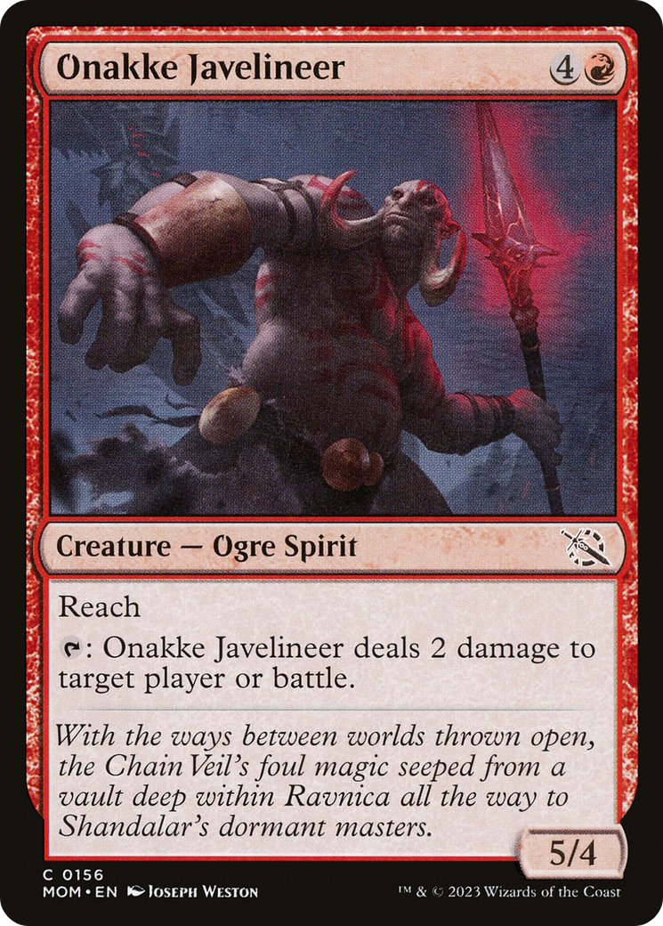 {C} Onakke Javelineer [March of the Machine][MOM 156]