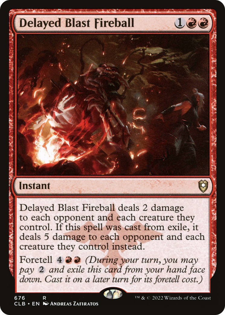 {R} Delayed Blast Fireball [Commander Legends: Battle for Baldur's Gate][CLB 676]