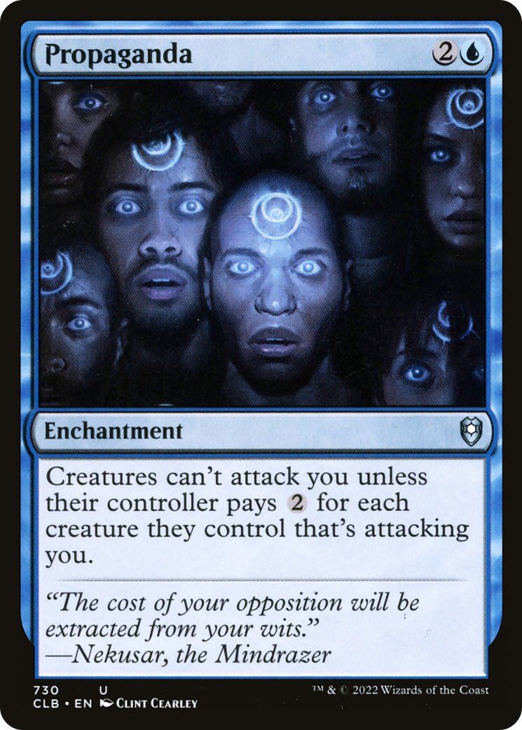{C} Propaganda [Commander Legends: Battle for Baldur's Gate][CLB 730]