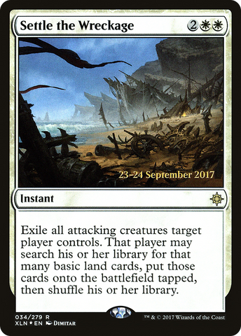 {R} Settle the Wreckage [Ixalan Prerelease Promos][PR XLN 034]