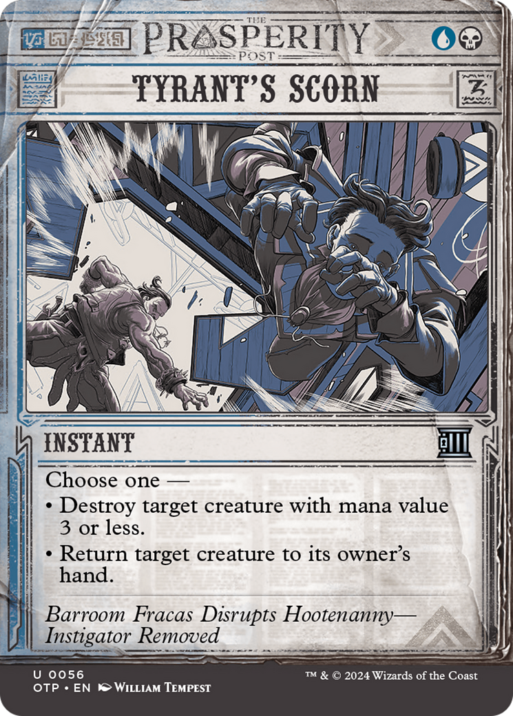 {C} Tyrant's Scorn [Outlaws of Thunder Junction: Breaking News][OTP 056]