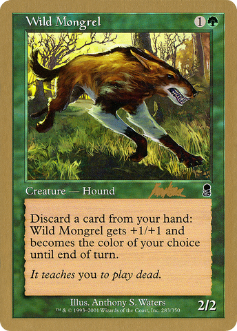 {C} Wild Mongrel (Brian Kibler) [World Championship Decks 2002][GB WC02 BK283]
