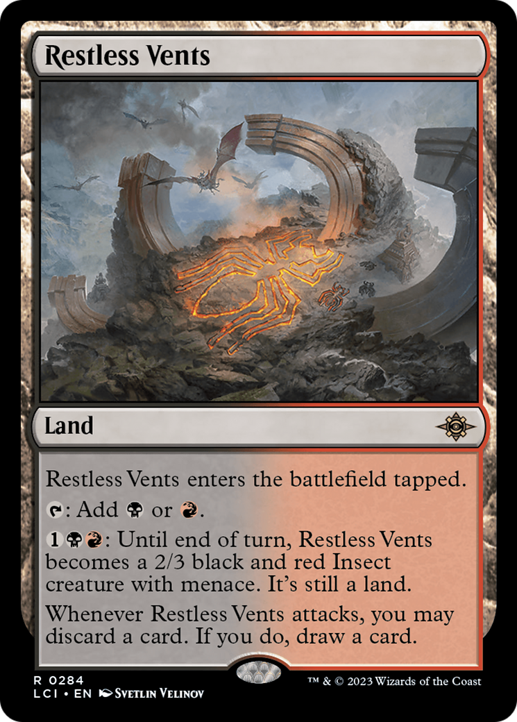 {@R} Restless Vents [The Lost Caverns of Ixalan][LCI 284]
